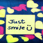 ...just smile...
